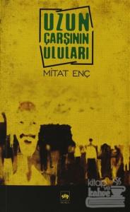 Uzun Çarşının Uluları