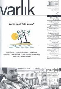 Varlık Aylık Edebiyat ve Kültür Dergisi Sayı: 1175 - Ağustos 2005