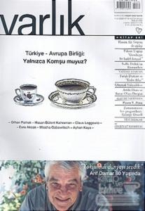Varlık Aylık Edebiyat ve Kültür Dergisi Sayı: 1179 - Aralık 2005