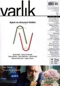 Varlık Aylık Edebiyat ve Kültür Dergisi Sayı: 1181 - Şubat 2006