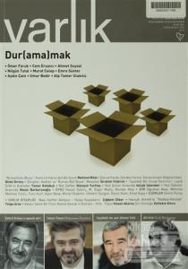 Varlık Aylık Edebiyat ve Kültür Dergisi Sayı: 1276 - Ocak 2014