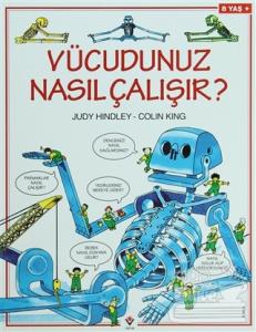 Vücudunuz Nasıl Çalışır?