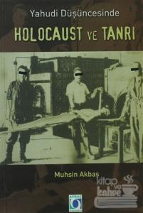 Yahudi Düşüncesinde Holocaust ve Tanrı