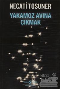 Yakamoz Avına Çıkmak