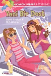 Yeni Bir Dost