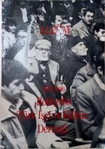 Botkyrka Türk İşçi ve Kültür Derneği Albüm 1973-1986 Kollektif