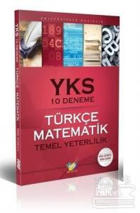 YKS Türkçe Matematik 10 Deneme Temel Yeterlilik Testleri Kolektif