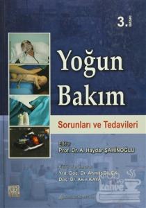 Yoğun Bakım Sorunları ve Tedavileri