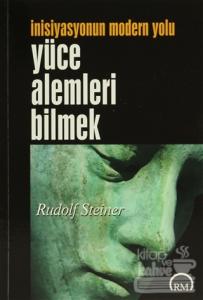 Yüce Alemleri Bilmek