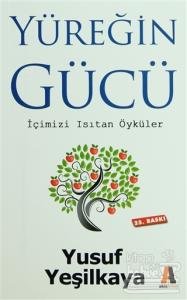 Yüreğin Gücü