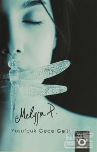 Yusufçuk Gece Gelir