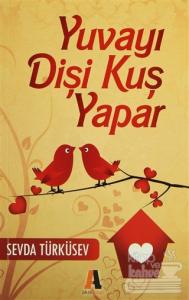 Yuvayı Dişi Kuş Yapar
