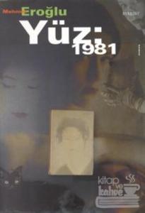 Yüz: 1981