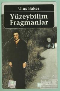 Yüzeybilim Fragmanlar