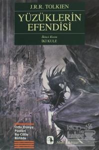 Yüzüklerin Efendisi İkinci Kısım İki Kule