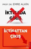 İktisattan Çıkış İktisattan Çıkış