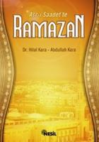 Asr-ı Saadet'te Ramazan Asr-ı Saadet'te Ramazan