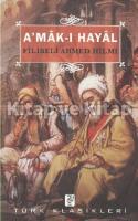 A'mak-ı Hayal A'mak-ı Hayal