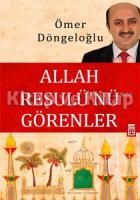 Allah Resulü'nü Görenler