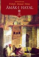 Amak-ı Hayal Amak-ı Hayal