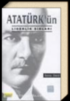 Atatürk ün Liderlik Sırları