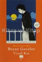Beyaz Geceler - Uysal Kız (Okul Klasiği)