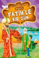 Fatih'le Bir Gün Fatih'le Bir Gün