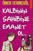 Kalbinin Sahibine Emanet Ol... Kalbinin Sahibine Emanet Ol...