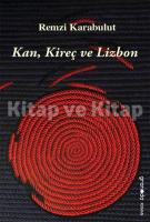 Kan, Kireç ve Lizbon Kan, Kireç ve Lizbon