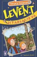 Levent Diyarbakır'da Levent Diyarbakır'da