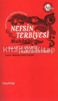 Nefsin Terbiyesi Nefsin Terbiyesi