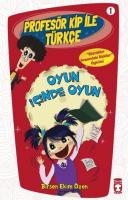 Profesör Kip İle Türkçe 01 Oyun İçinde Oyun Profesör Kip İle Türkçe 01 Oyun İçinde Oyun