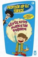 Profesör Kip ile Türkçe 8 - Büyüleyici Misketin Peşinde Profesör Kip ile Türkçe 8 - Büyüleyici Misketin Peşinde