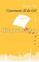 Uçurtmanı Al da Gel Uçurtmanı Al da Gel