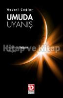 Umuda Uyanış Umuda Uyanış