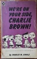 We're On Your Side, Charlie Brown!