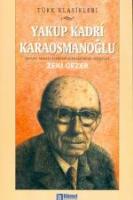 Yakup Kadri Karaosmanoğlu Yakup Kadri Karaosmanoğlu