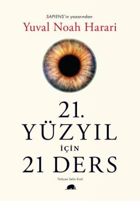 21. Yüzyıl İçin 21 Ders