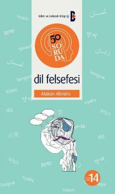 50 Soruda Kitap Dizisi-14: Dil Felsefesi