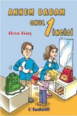 Annem Babam Okul 1incisi