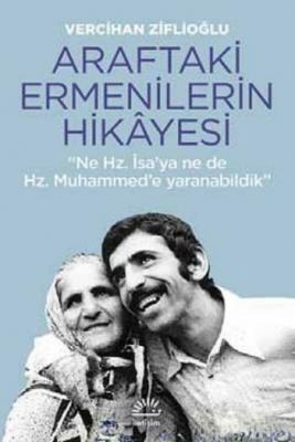 Araftaki Ermenilerin Hikayesi