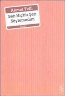 Ben Hiçbir Şey Söylemedim