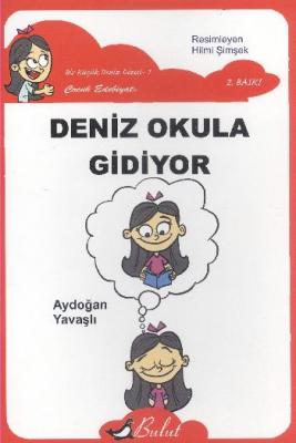 Bir Küçük Deniz Dizisi 1-Deniz Okula Gidiyor
