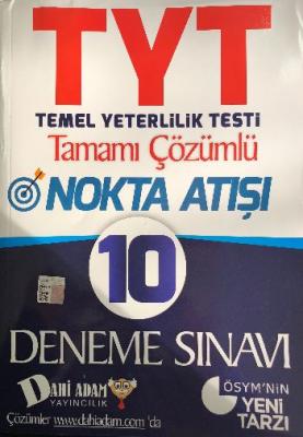 Dahi Adam TYT Nokta Atışı Tamamı Çözümlü 10 Deneme Sınavı-YENİ