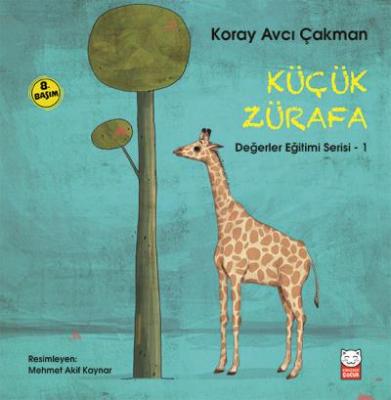 Değerler Eğitimi Serisi 1 Küçük Zürafa