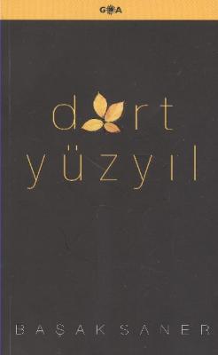 Dört Yüzyıl