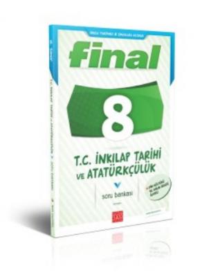 Final 8. Sınıf T.C. İnkılap Tarihi ve Atatürkçülük Soru Bankası
