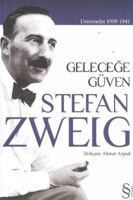 Geleceğe Güven Denemeler 1909-1941