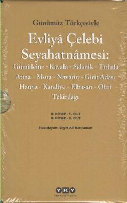 Günümüz Türkçesiyle Evliya Çelebi Seyahatnamesi-8 (Kutulu-2 Cilt)