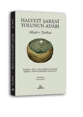 Halveti Şabani Yolunun Adabı